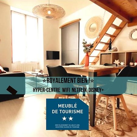 אנסי Royalement Bien ! Hyper-Centre - Wifi - Netflix - Disney Plus מראה חיצוני תמונה
